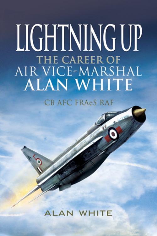 Cover of the book Lightning Up by Alan White, Pen and Sword