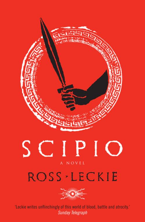 Cover of the book Scipio by Ross Leckie, Canongate Books