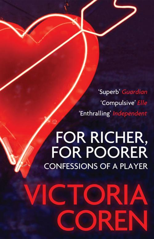 Cover of the book For Richer, For Poorer by Victoria Coren, Canongate Books