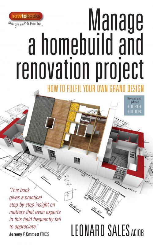 Cover of the book Manage A Home Build And Renovation Project 4th Edition by Leonard Sales, Little, Brown Book Group
