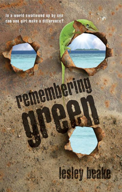 Cover of the book Remembering Green by Lesley Beake, Frances Lincoln