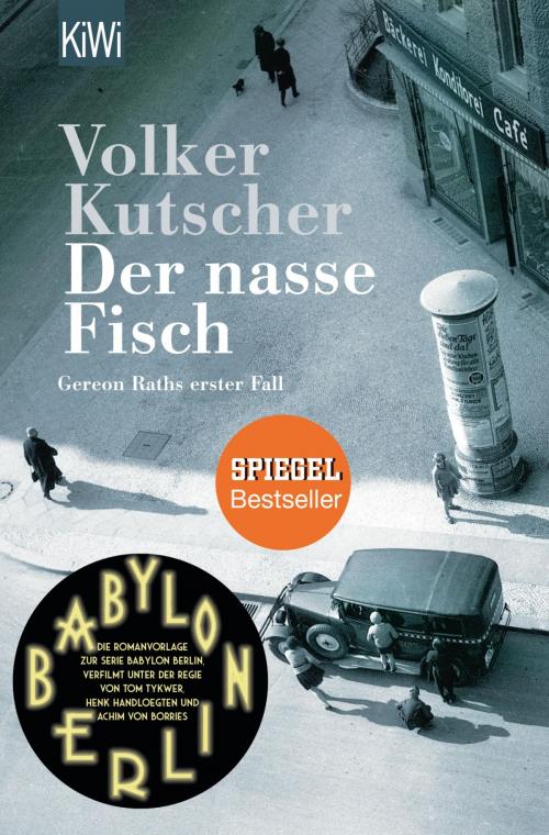 Cover of the book Der nasse Fisch by Volker Kutscher, Kiepenheuer & Witsch eBook