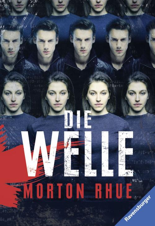 Cover of the book Die Welle by Morton Rhue, Ravensburger Buchverlag