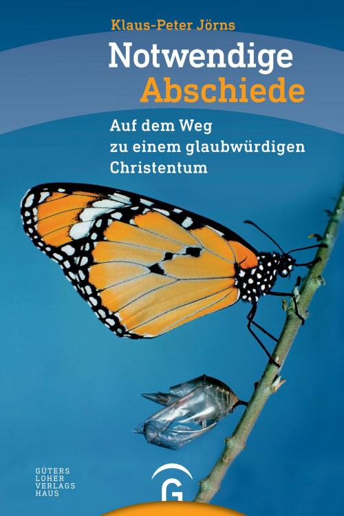 Cover of the book Notwendige Abschiede by Klaus-Peter Jörns, Gütersloher Verlagshaus