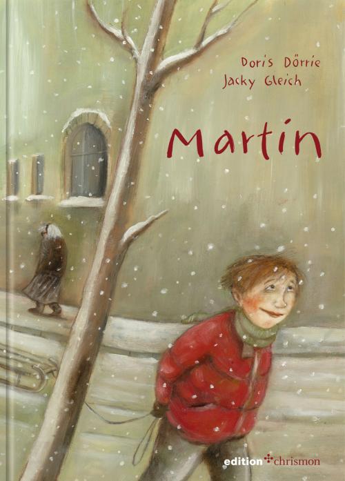 Cover of the book Martin by Doris Dörrie, edition chrismon