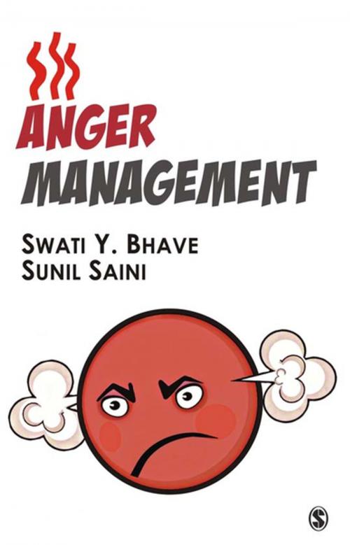 Cover of the book Anger Management by Swati Y Bhave, Sunil Saini, SAGE Publications