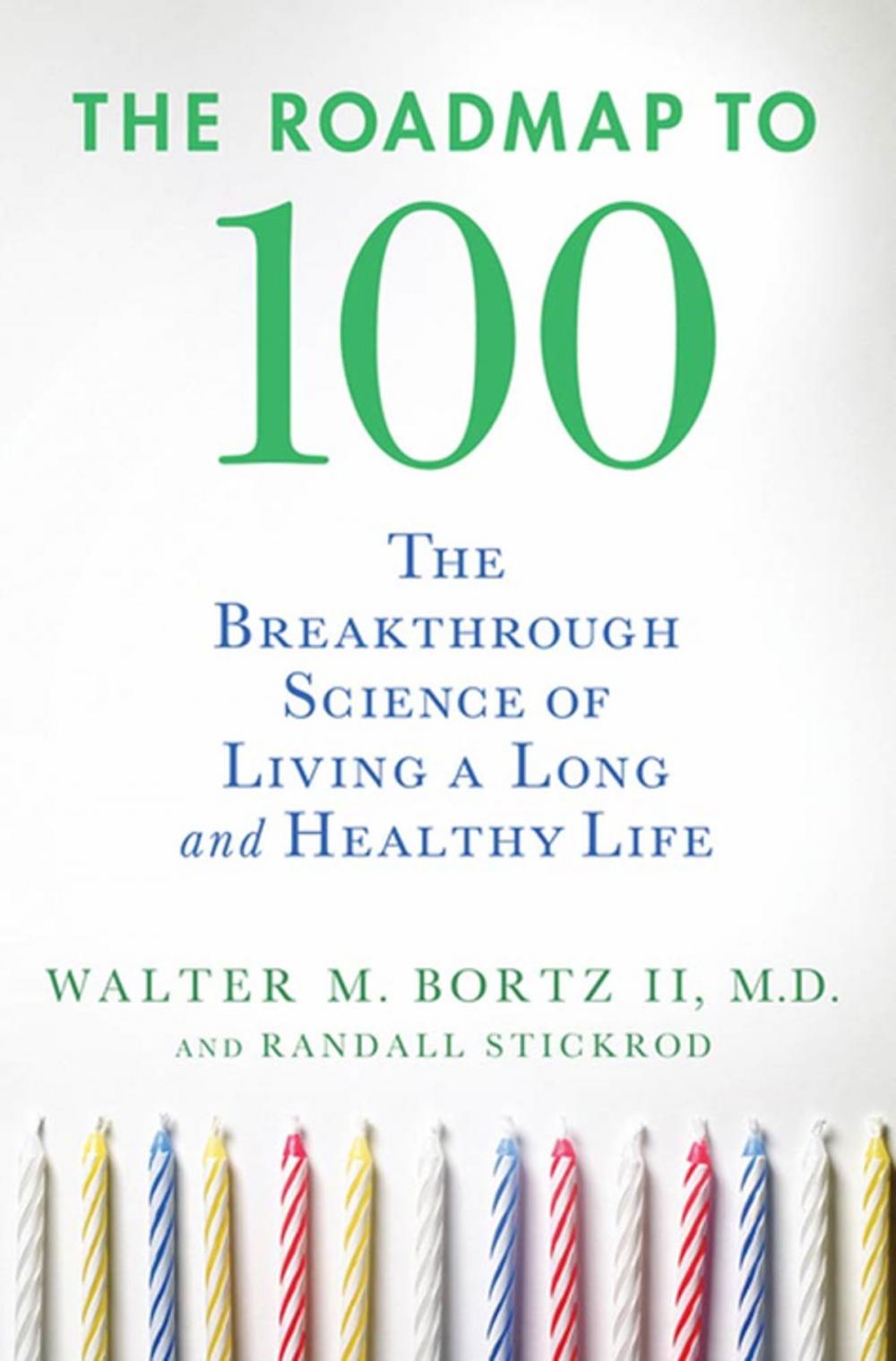 Big bigCover of The Roadmap to 100