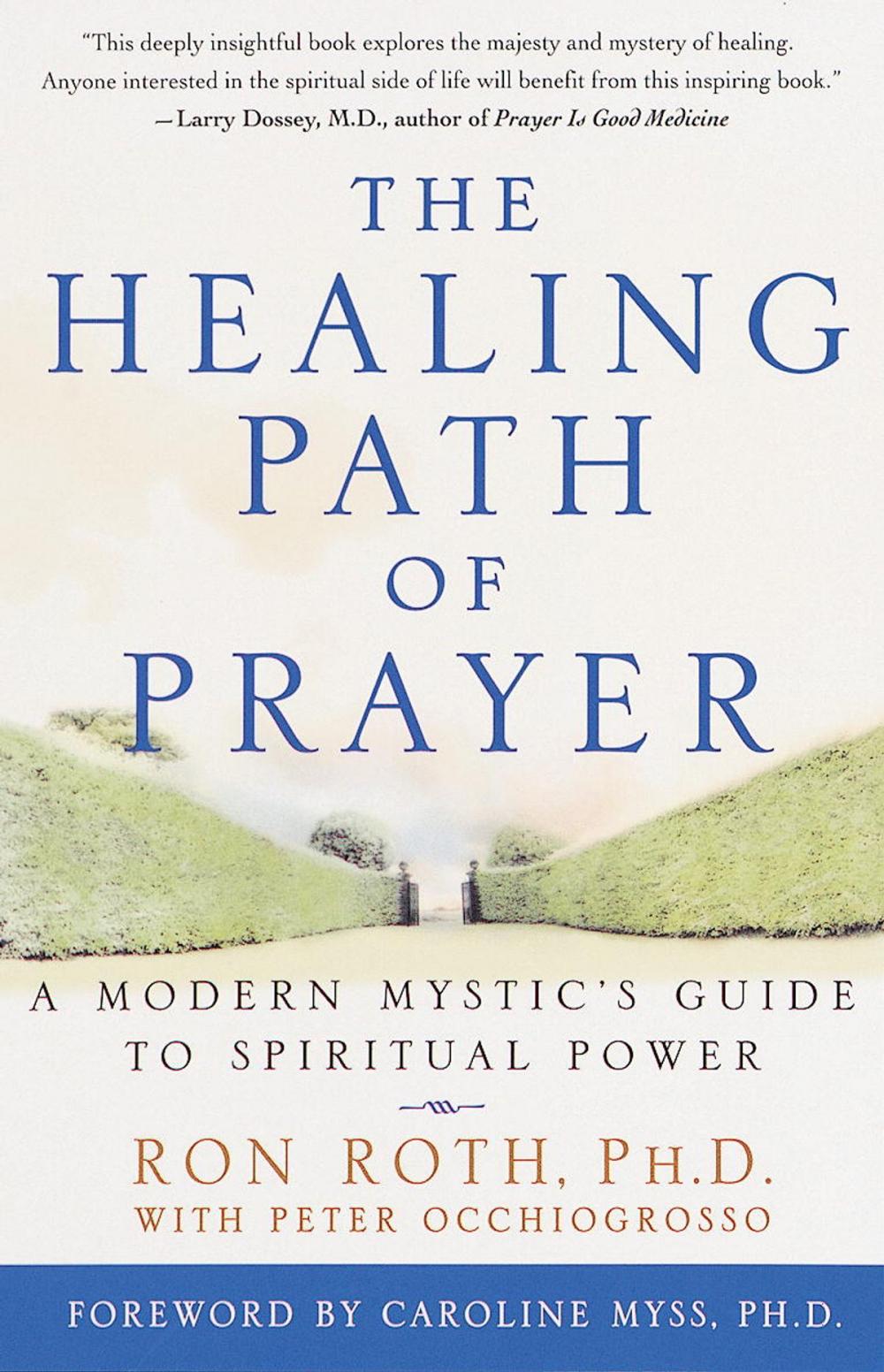 Big bigCover of The Healing Path of Prayer