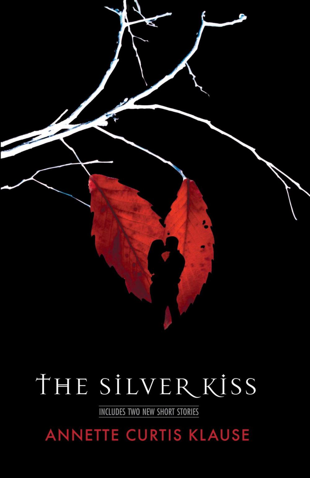 Big bigCover of The Silver Kiss