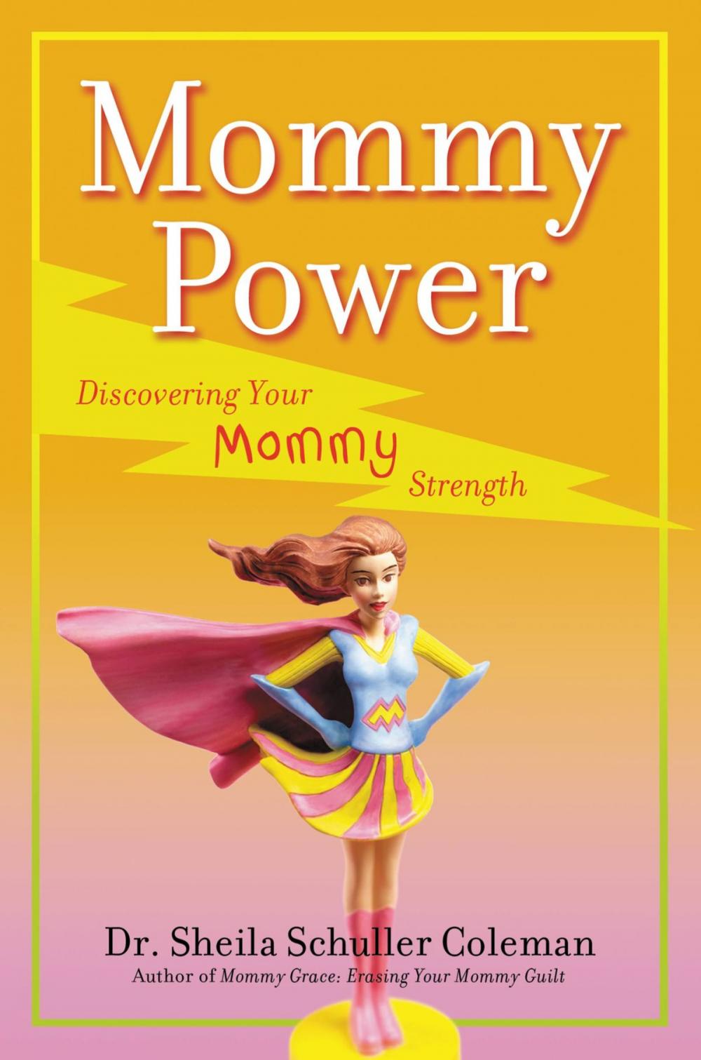 Big bigCover of Mommy Power