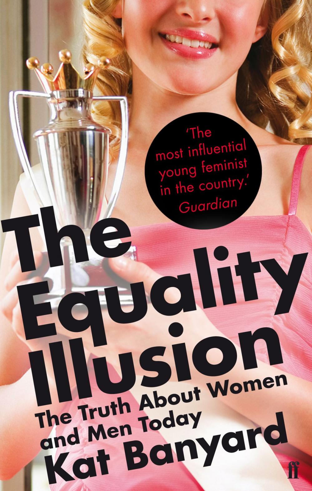 Big bigCover of The Equality Illusion