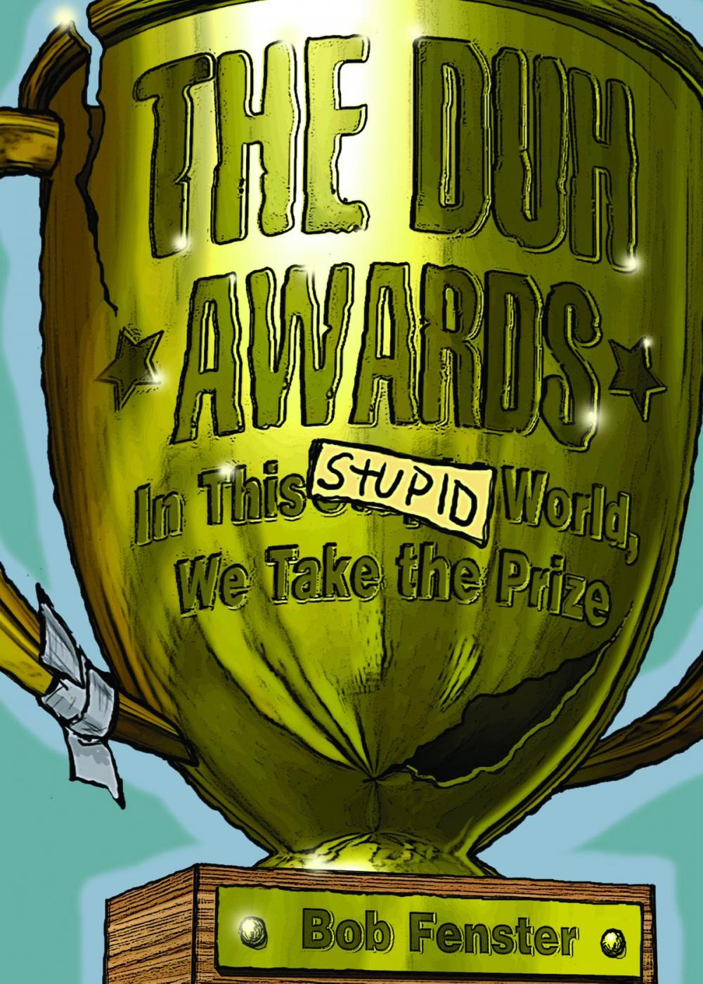 Big bigCover of The Duh Awards