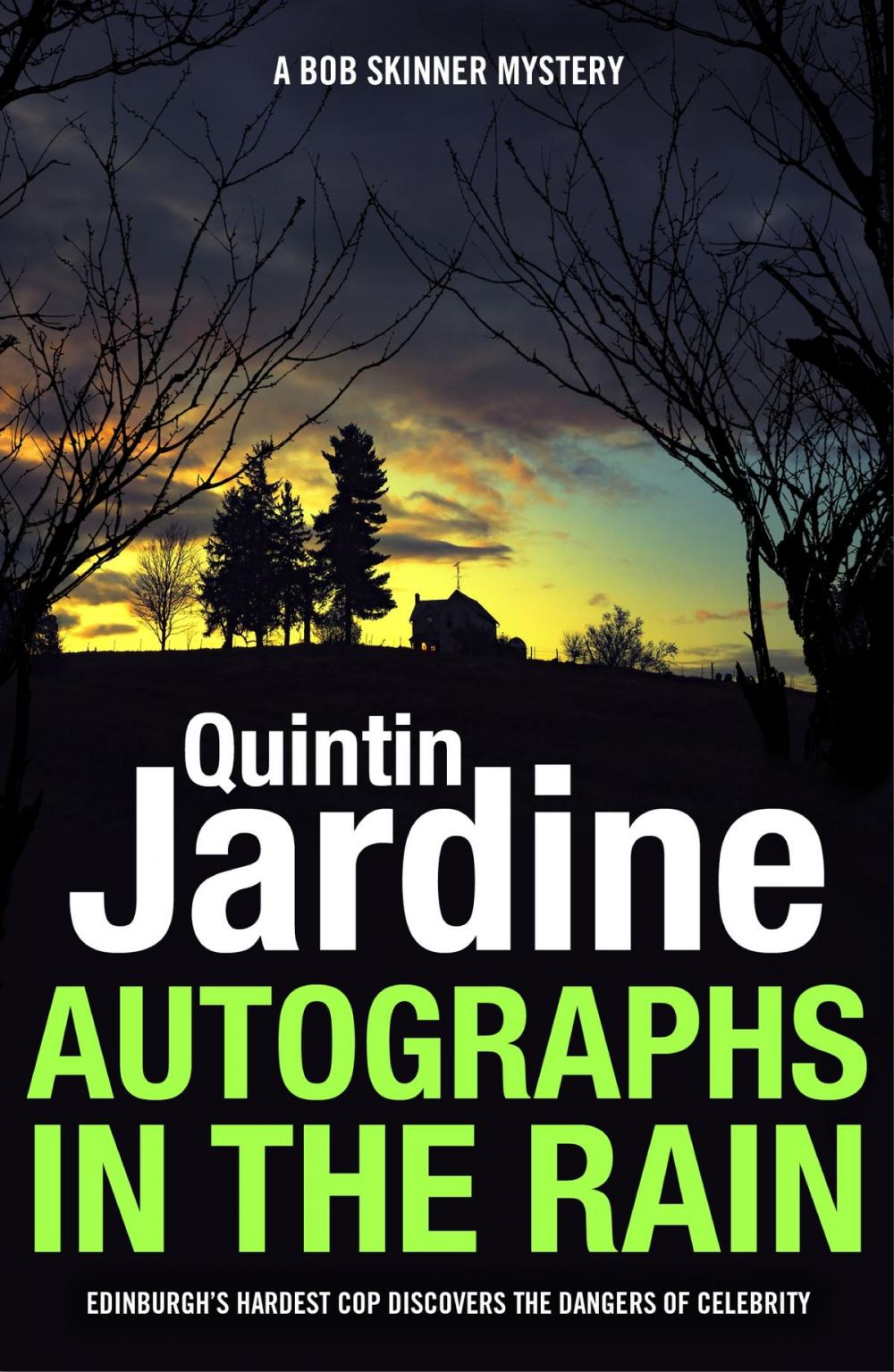 Big bigCover of Autographs in the Rain (Bob Skinner series, Book 11)