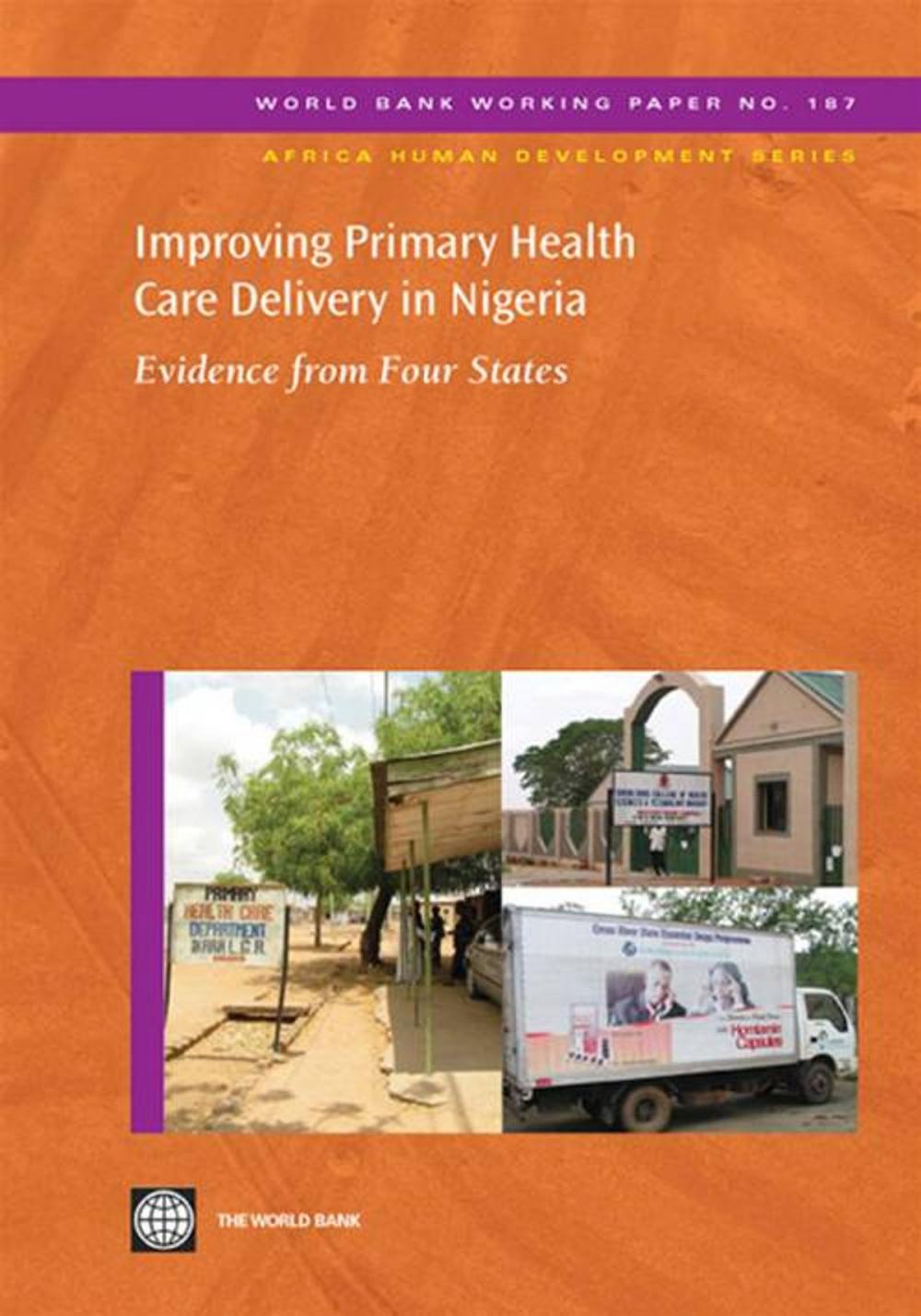 Big bigCover of Improving Primary Health Care Delivery In Nigeria: Evidence From Four States