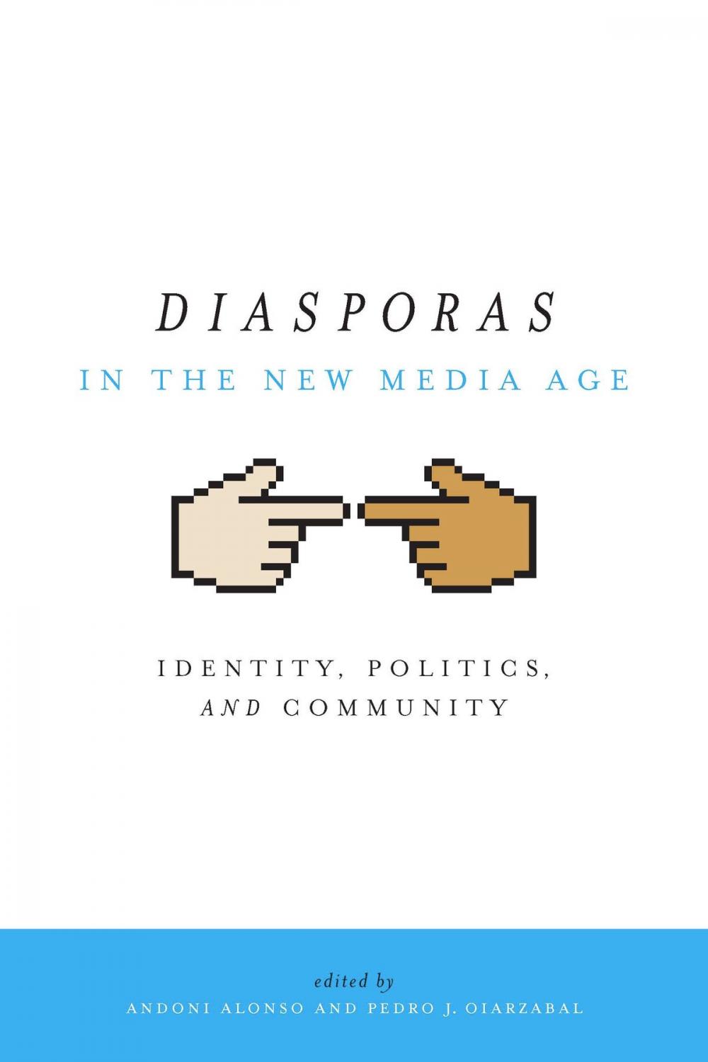 Big bigCover of Diasporas in the New Media Age
