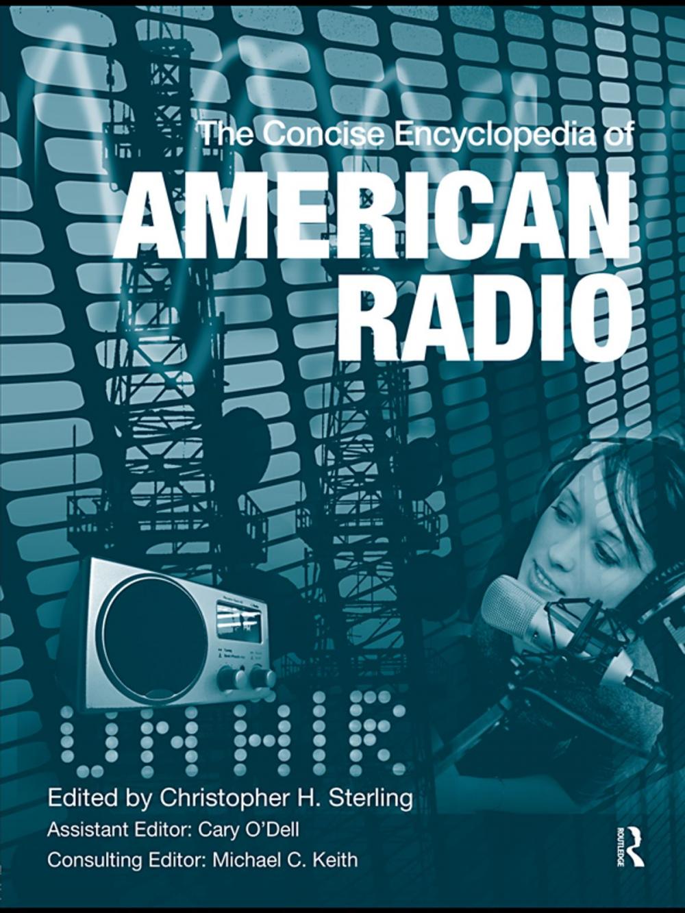Big bigCover of The Concise Encyclopedia of American Radio