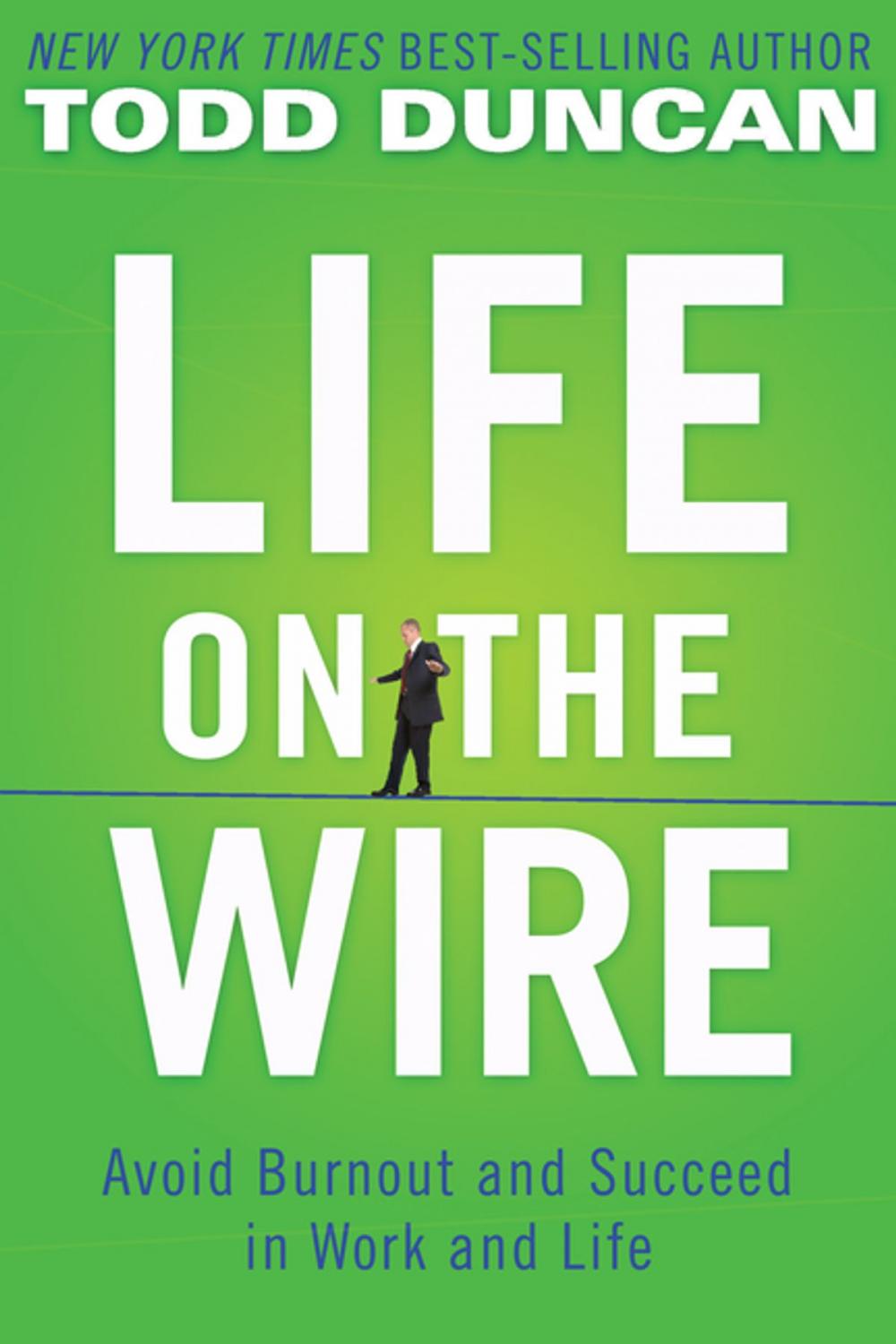 Big bigCover of Life on the Wire