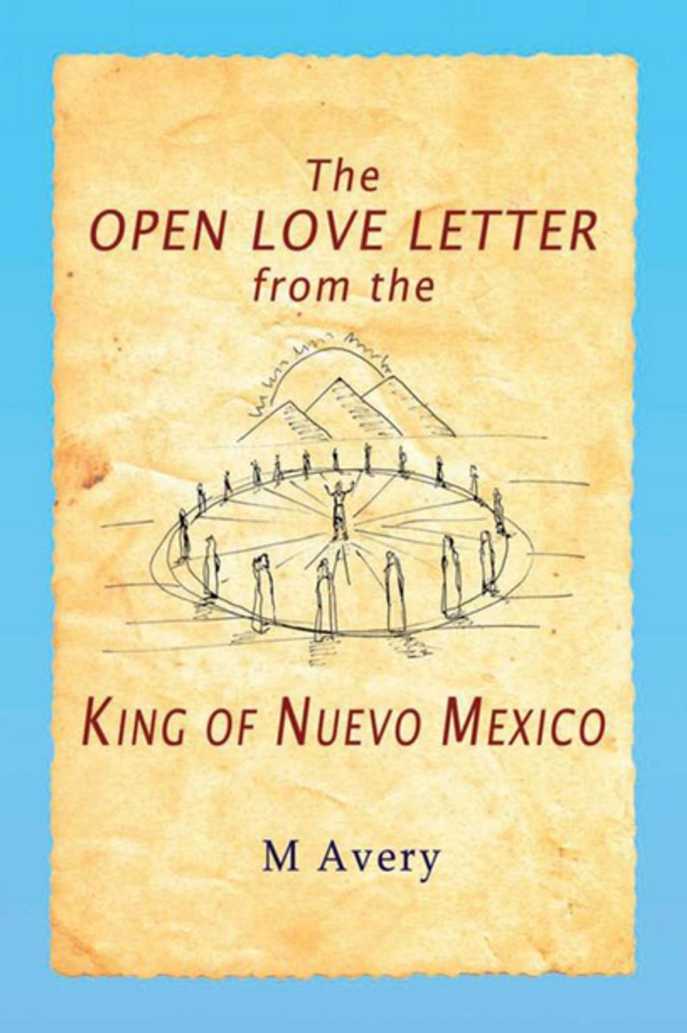Big bigCover of The Open Love Letter from the King of Nuevo Mexico