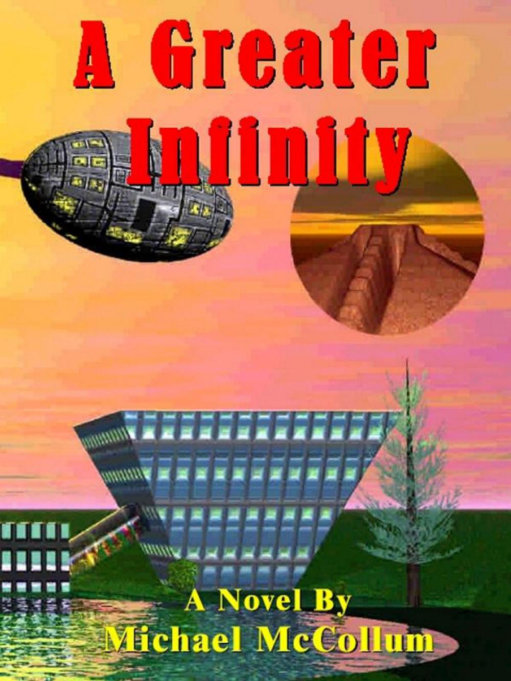 Big bigCover of A Greater Infinity