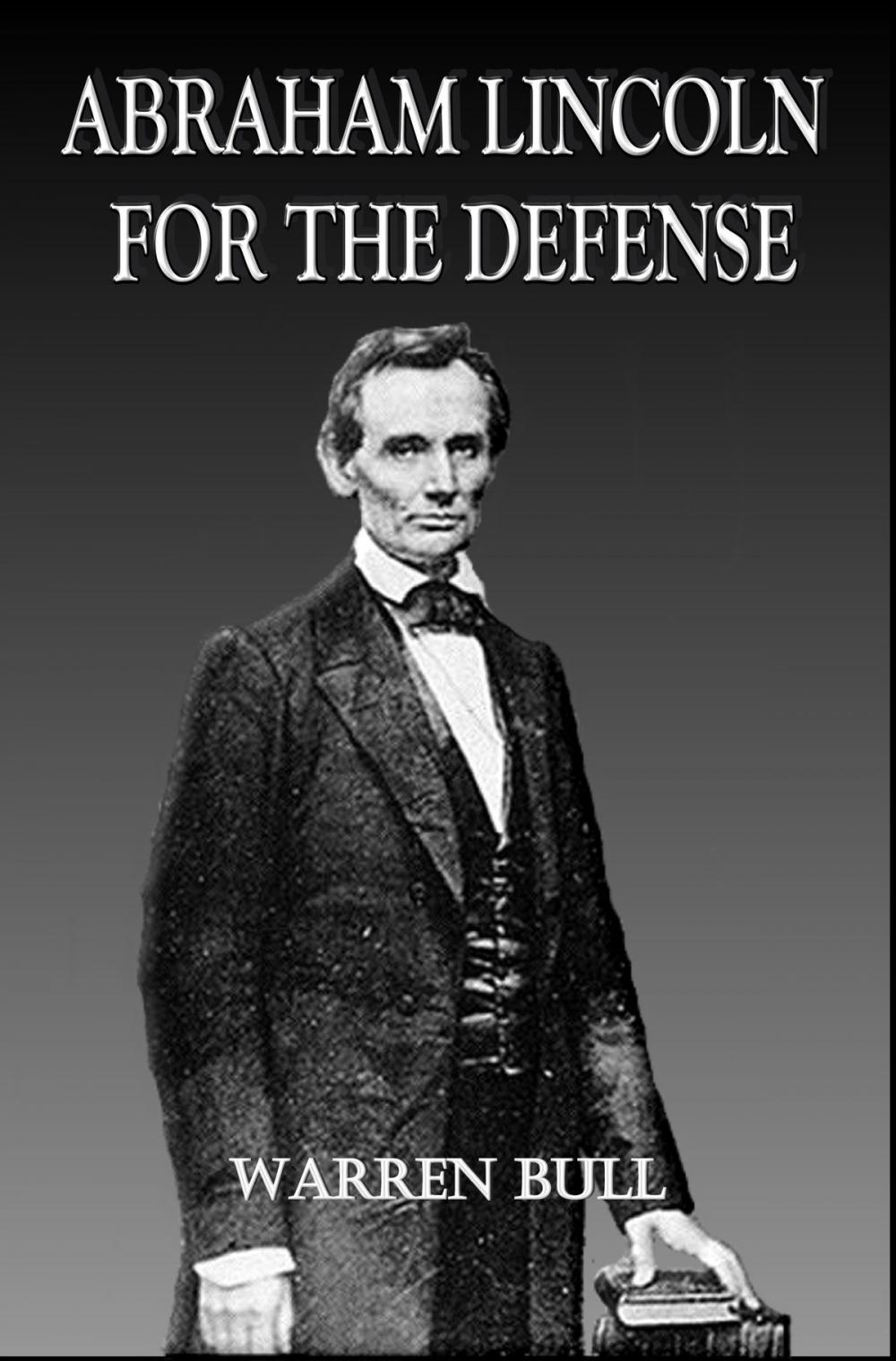 Big bigCover of Abraham Lincoln for the Defense