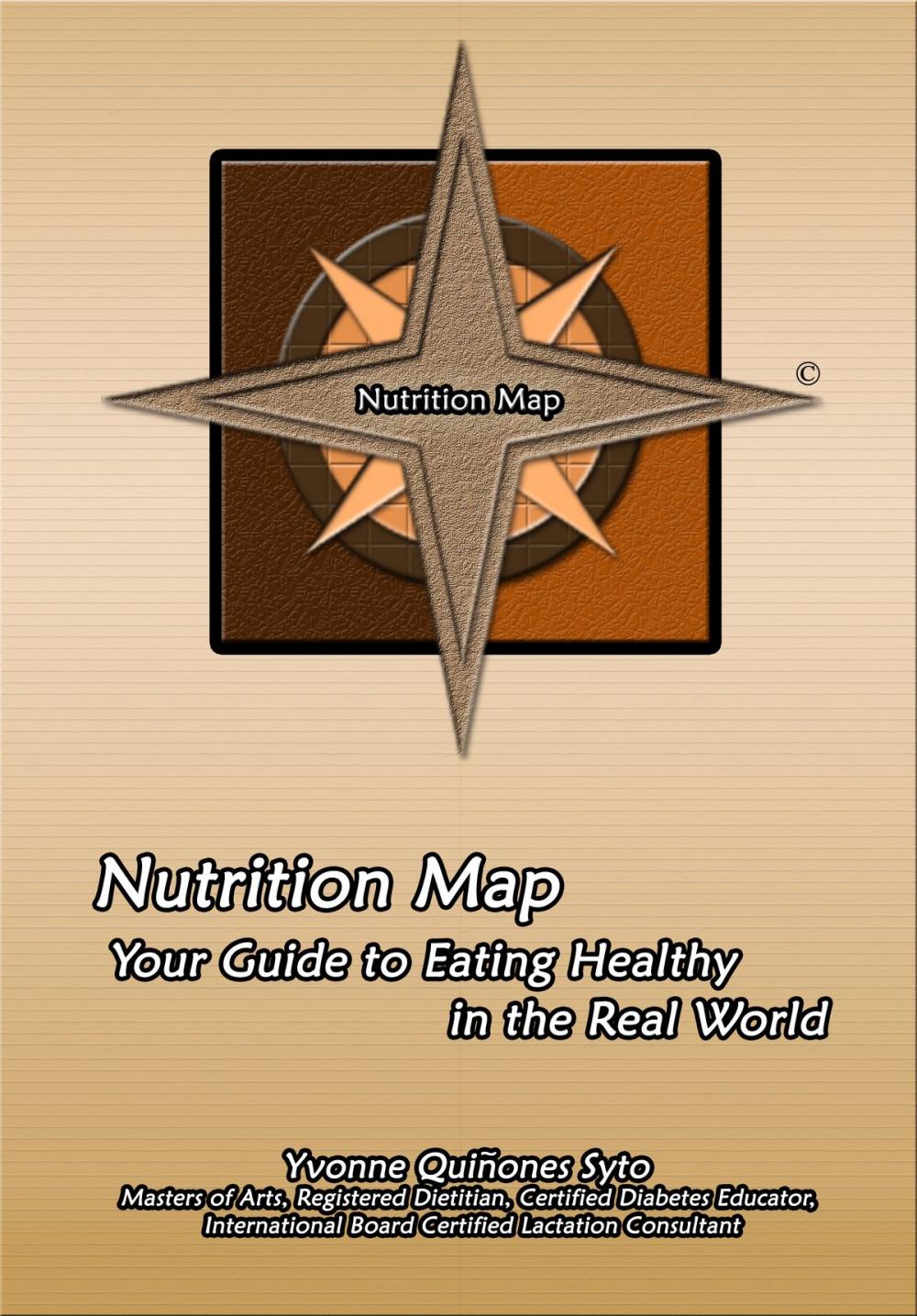 Big bigCover of Nutrition Map: Your Guide to Eating Healthy