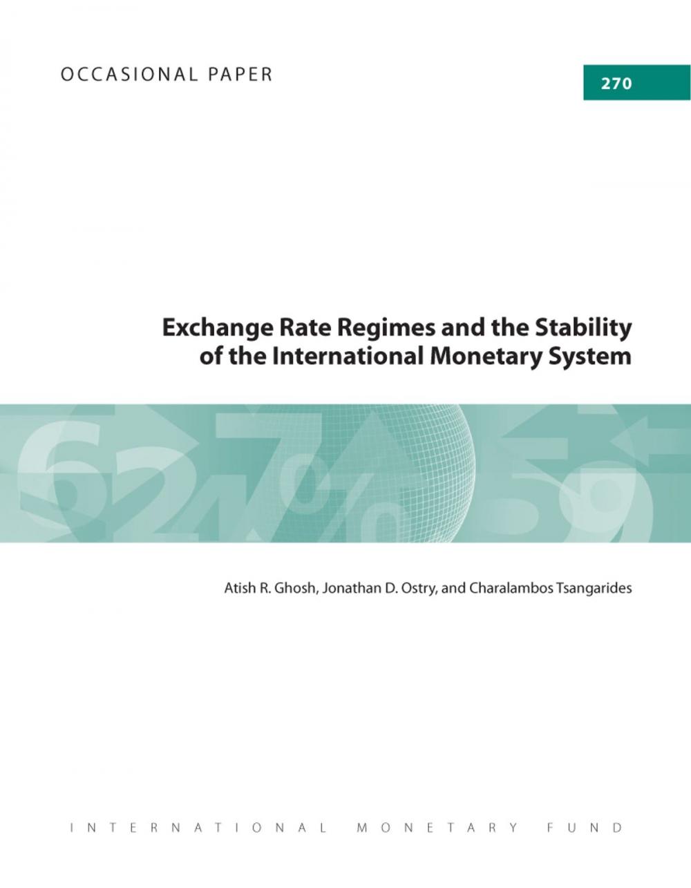 Big bigCover of Exchange Rate Regimes and the Stability of the International Monetary System