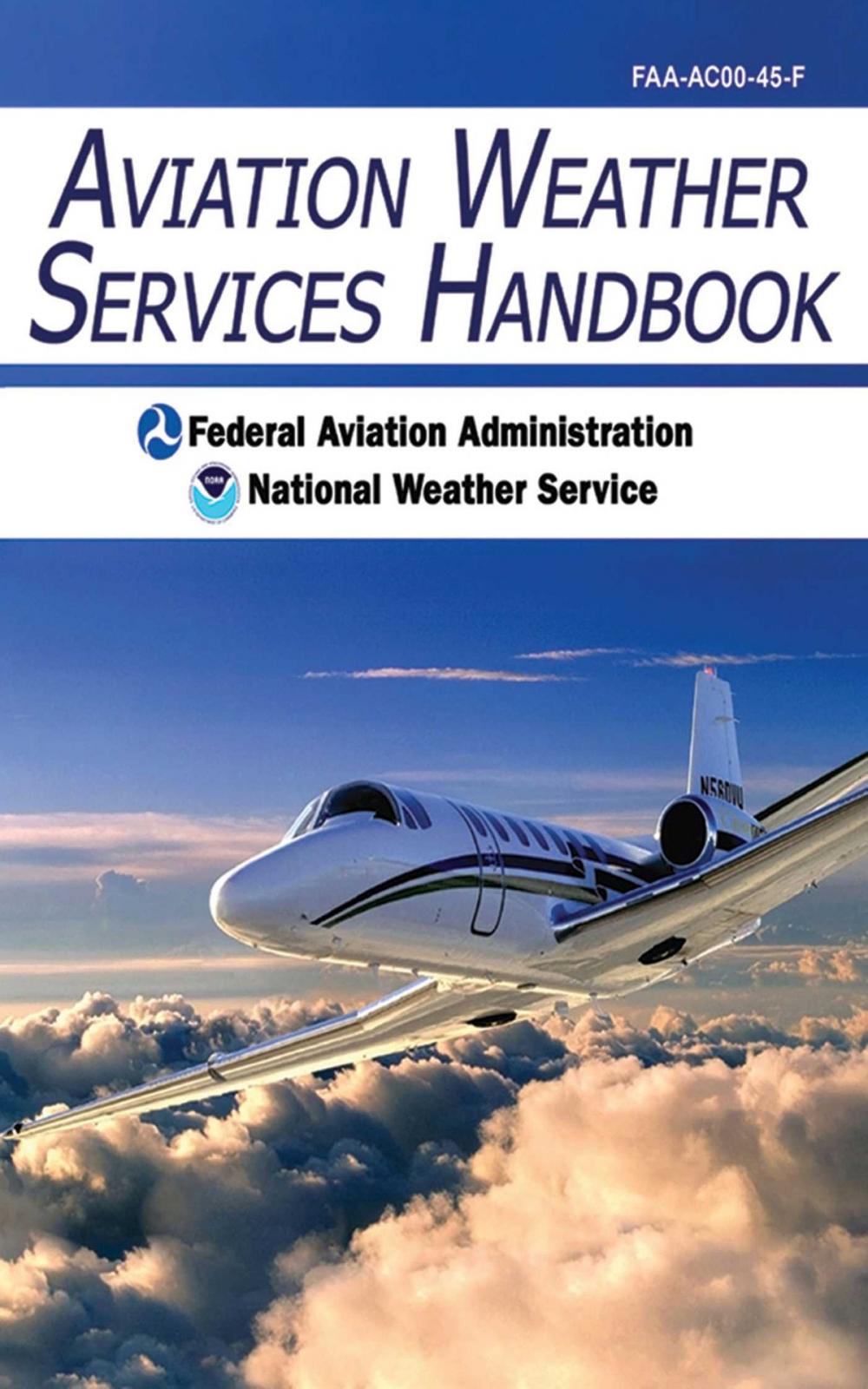 Big bigCover of Aviation Weather Services Handbook