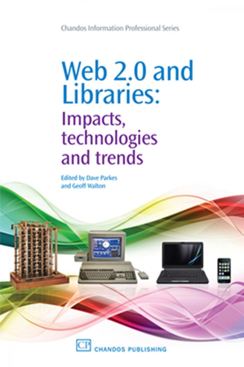 Big bigCover of Web 2.0 and Libraries