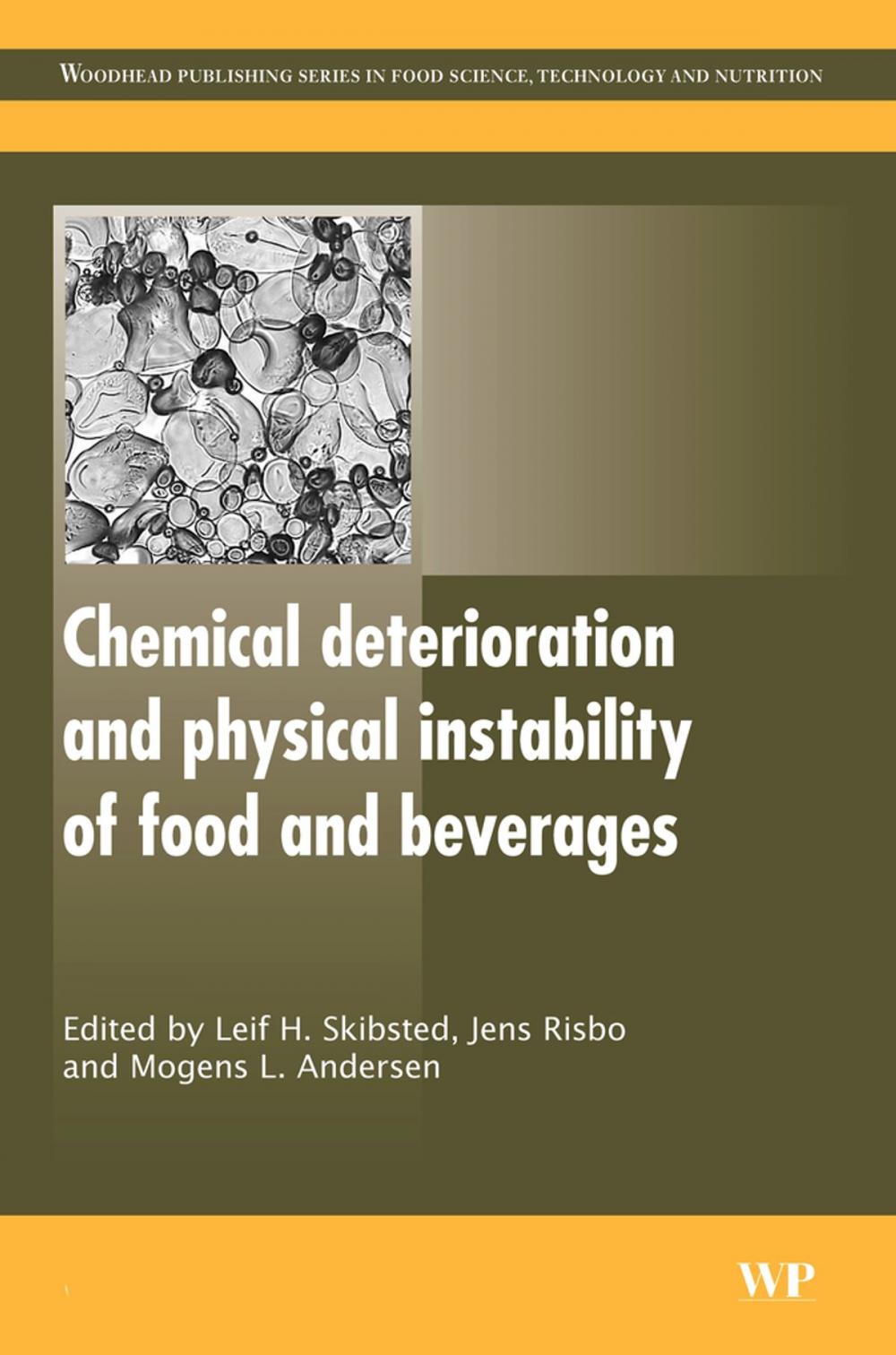 Big bigCover of Chemical Deterioration and Physical Instability of Food and Beverages