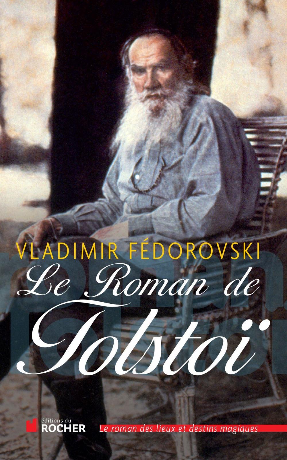 Big bigCover of Le Roman de Tolstoï