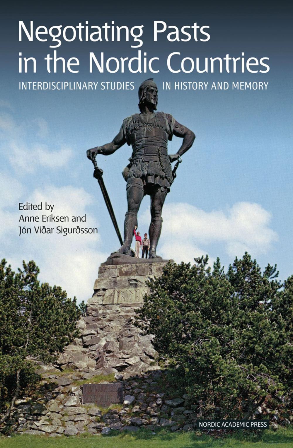 Big bigCover of Negotiating Pasts in the Nordic Countries: Interdisciplinary Studies in History and Memory