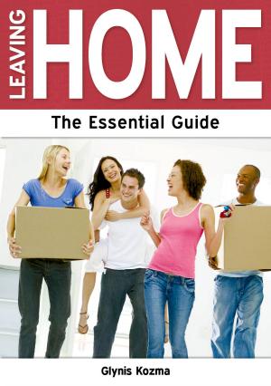 Book cover of Leaving Home: The Essential Guide