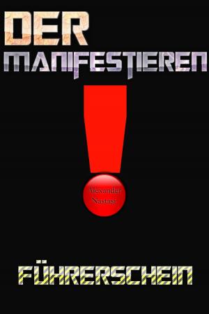 Book cover of Der Manifestieren Führerschein