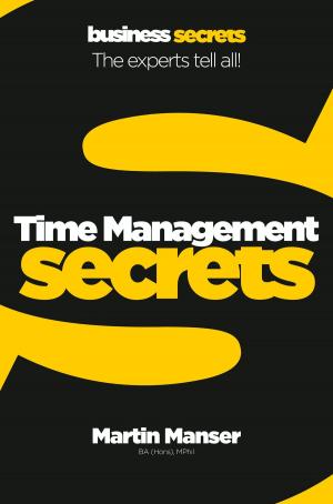 Cover of the book Time Management (Collins Business Secrets) by Carole Gaskell