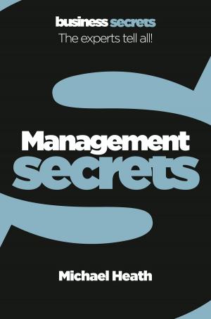 Book cover of Management (Collins Business Secrets)