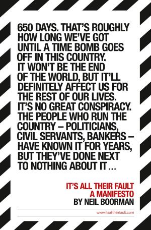 Cover of the book It’s All Their Fault by B. N. K. Davis, N. Walker, D. F. Ball, Alastair Fitter