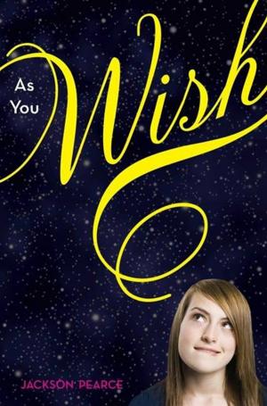Cover of the book As You Wish by Kasie West