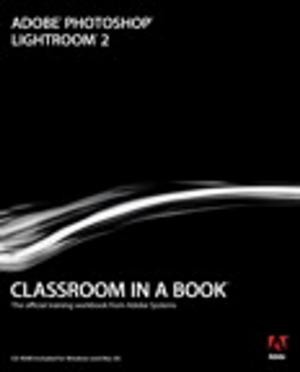 Book cover of Adobe Photoshop Lightroom 2 Classroom in a Book