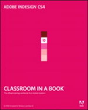 Cover of the book Adobe InDesign CS4 Classroom in a Book by Alain Nauleau