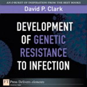 Cover of the book Development of Genetic Resistance to Infection by Natalie Canavor, Claire Meirowitz