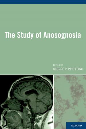 Cover of the book The Study of Anosognosia by John L. Esposito, Natana J. DeLong-Bas