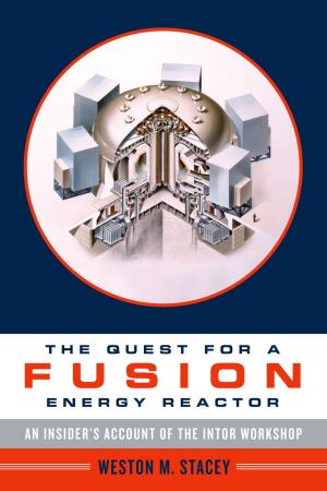 Cover of the book The Quest for a Fusion Energy Reactor by Patricia Kelley, Robert Ross