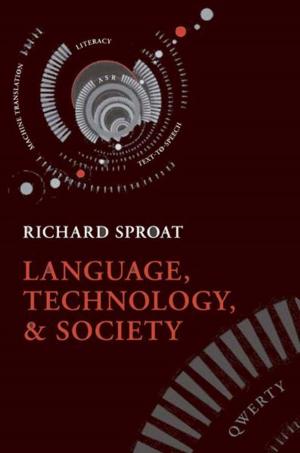 Cover of the book Language, Technology, and Society by Dorothy H. Crawford, Alan B. Rickinson, Ingólfur Johannessen