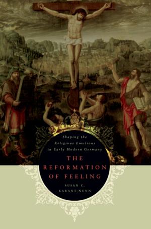 Cover of the book The Reformation of Feeling by Laura E. Berk