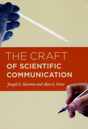 Cover of the book The Craft of Scientific Communication by Jessica C. E. Gienow-Hecht
