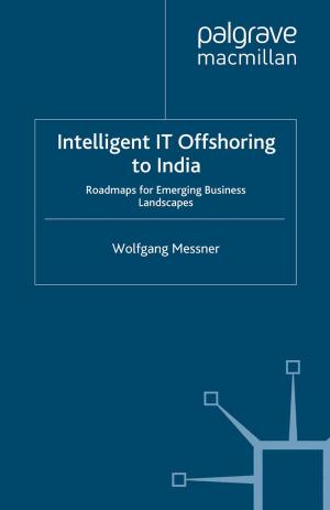 Cover of the book Intelligent IT-Offshoring to India by K. Yamazaki