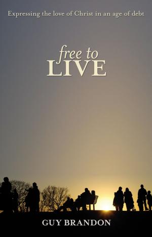Cover of the book Free to Live by The Rt Revd Stephen Oliver