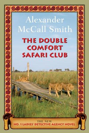 Cover of the book The Double Comfort Safari Club by David Levien