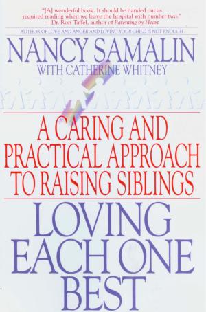 Cover of the book Loving Each One Best by Connie Schultz
