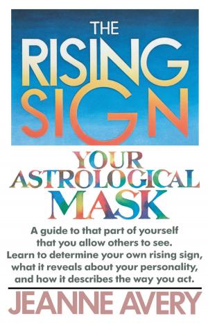 Cover of the book The Rising Sign by Taylor Ellwood